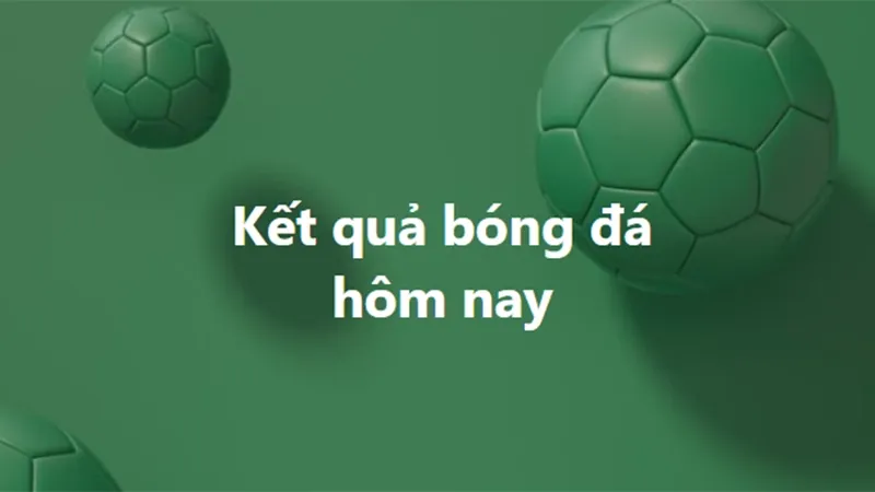Kết quả bóng đá là gì